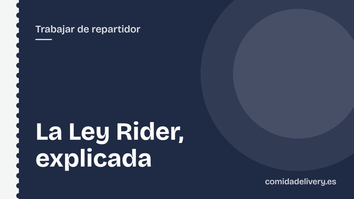 La Ley Rider, explicada