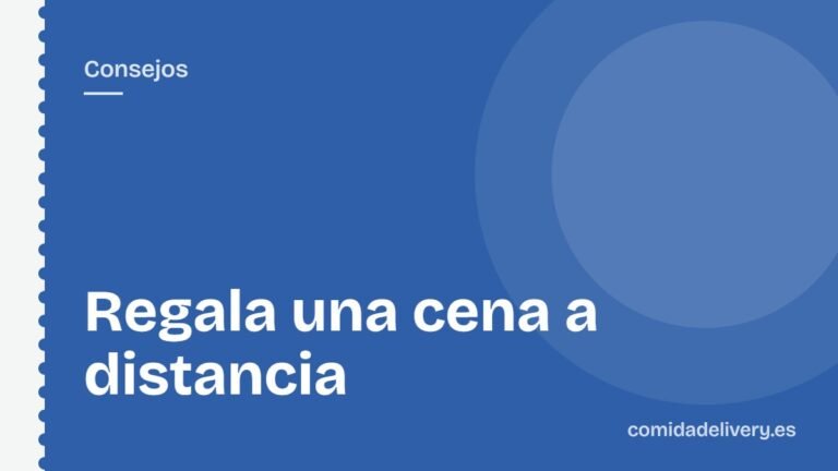 Regala una cena a distancia