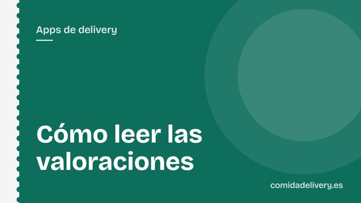 Cómo leer las valoraciones
